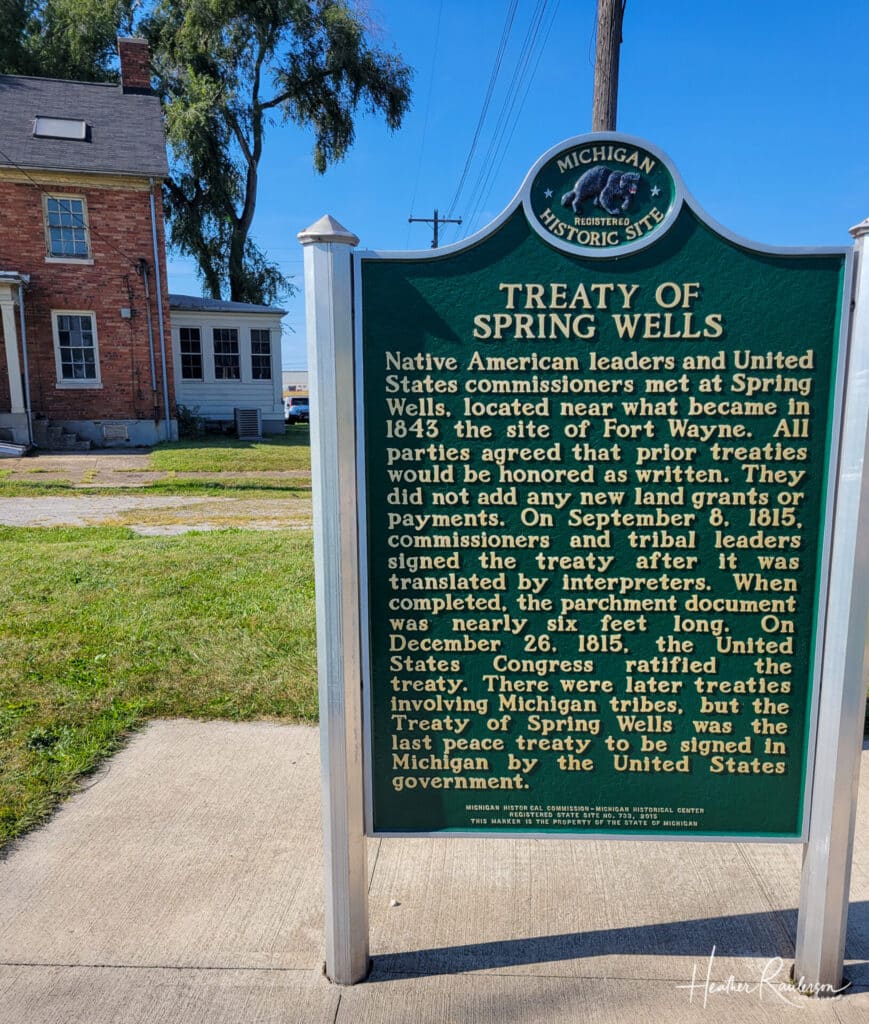 The Treaty of Spring Wells Signed Site on Fort Wayne grounds